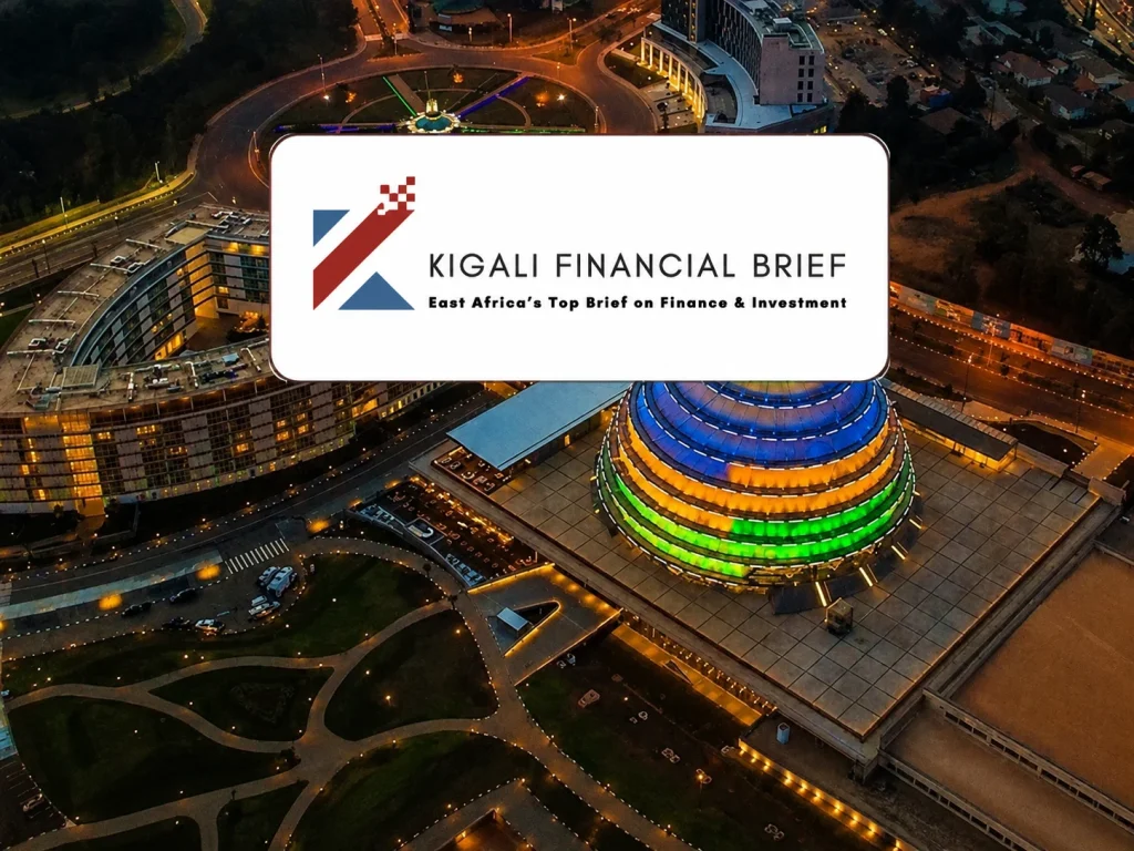 kigali financial brief